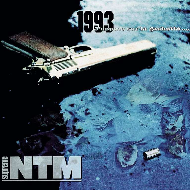 Suprême NTM - 1993... J'appuie sur la gâchette / Winyl