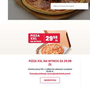 Dominos pizza xxl za 29.98 odbior osobisty
