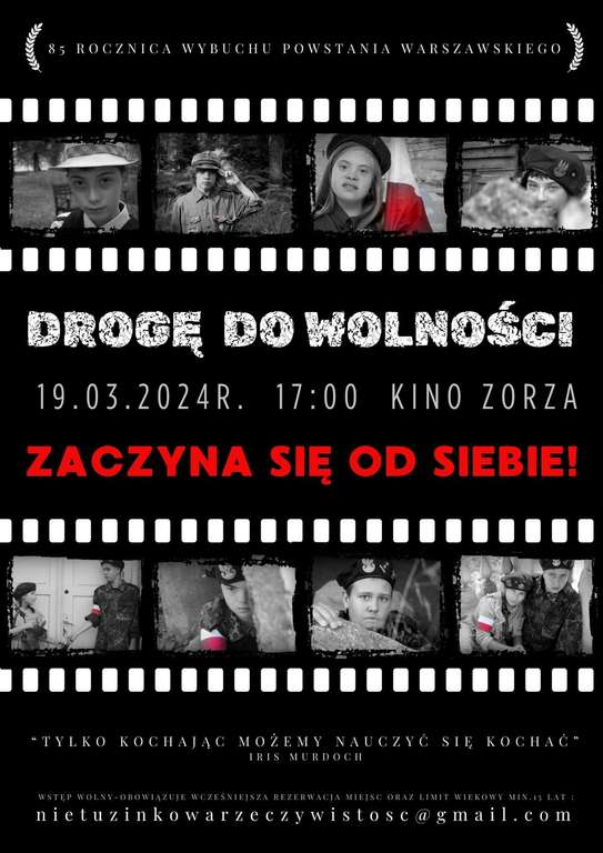 85 rocznica wybuchu Powstania Warszawskiego w kinie Zorza w Rzeszowie >>> bezpłatny seans filmu „DROGĘ DO WOLNOŚCI ZACZYNA SIĘ OD SIEBIE!”