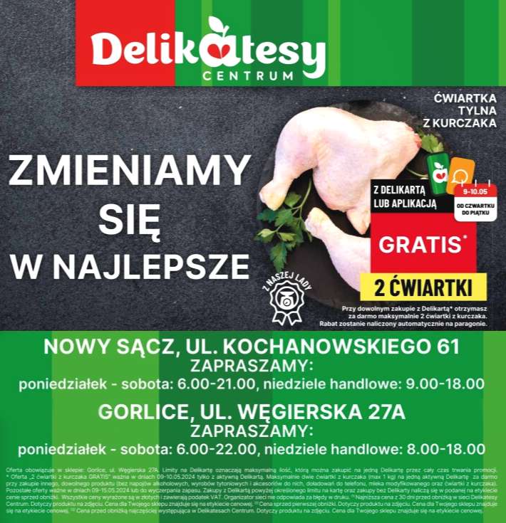 Dwie ćwiartki z kurczaka (1kg) gratis do zakupów z Delikartą - Nowy Sącz i Gorlice - Delikatesy Centrum
