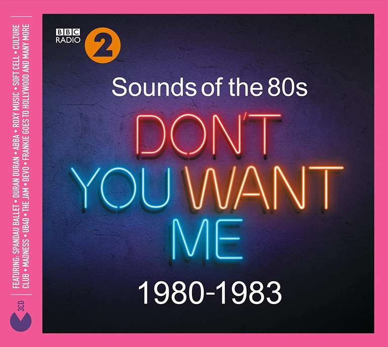 Sounds Of The 80s Dont You Want Me (1980-1983), 3 x płyta CD, kompilacja hitów początku lat 80.