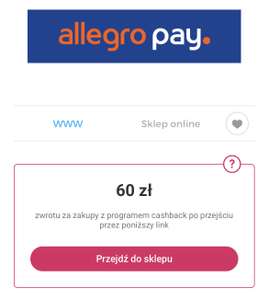 Allegro Pay 60 zł z Goodie - oferta dotyczy nowych użytkowników Allegro Pay