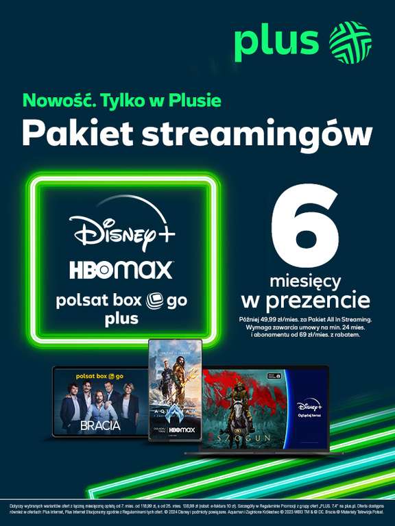 Disney+, HBO MAX, Polsat Box Go Plus w PLUS za darmo na 6 miesięcy, później 49,99zł/miesiąc (dla abonamentu za 69zł)
