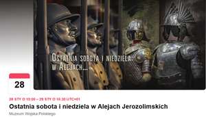 Muzeum Wojska Polskiego w Warszawie - bezpłatnie 28-29.01.2023