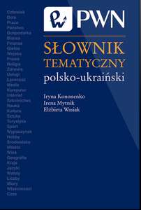 darmowy ebook. Słownik tematyczny polsko-ukraiński. Wydawnictwo PWN