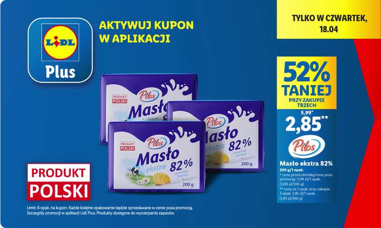 Pilos Masło ekstra 200 g 82 % cena przy zakupie 3 opak. @Lidl