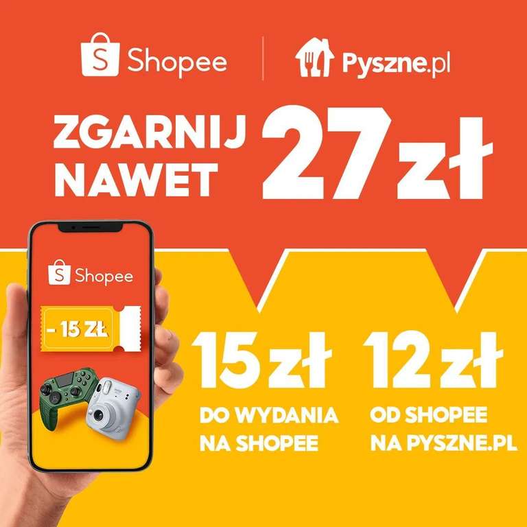 15 zł na pierwsze zakupy w aplikacji Shopee i 12 zł na Pyszne.pl za 20pkt