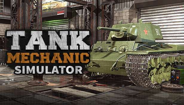 Gra Tank Mechanic Simulator [STEAM] [PL]